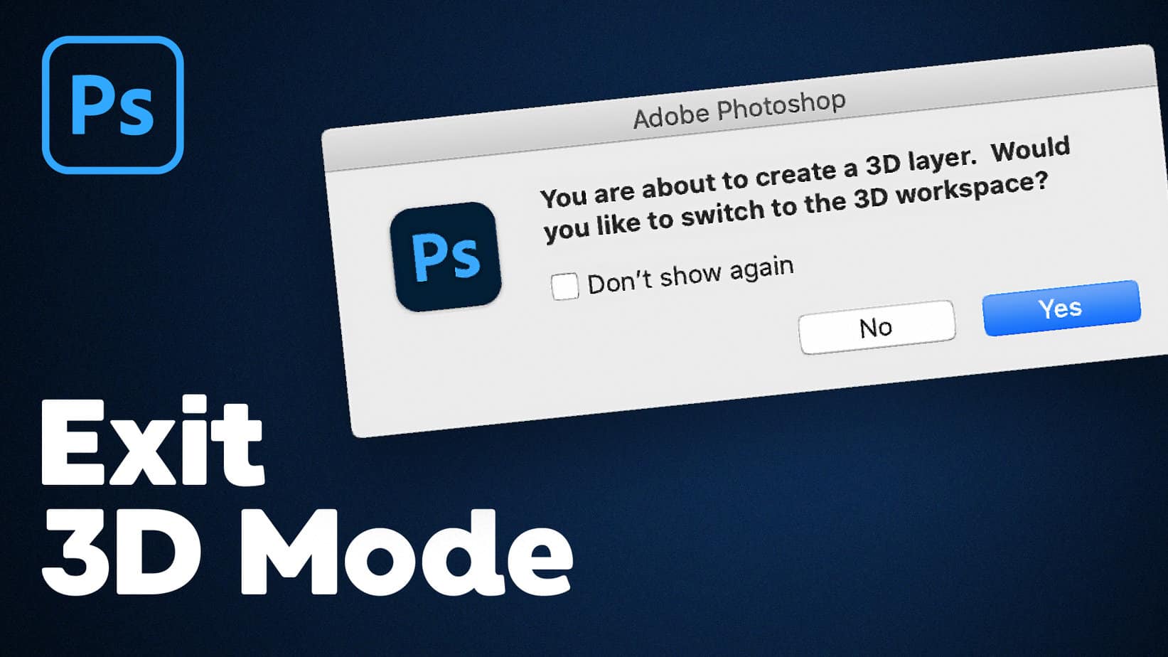 How to Get Out of 3D Mode in Photoshop
