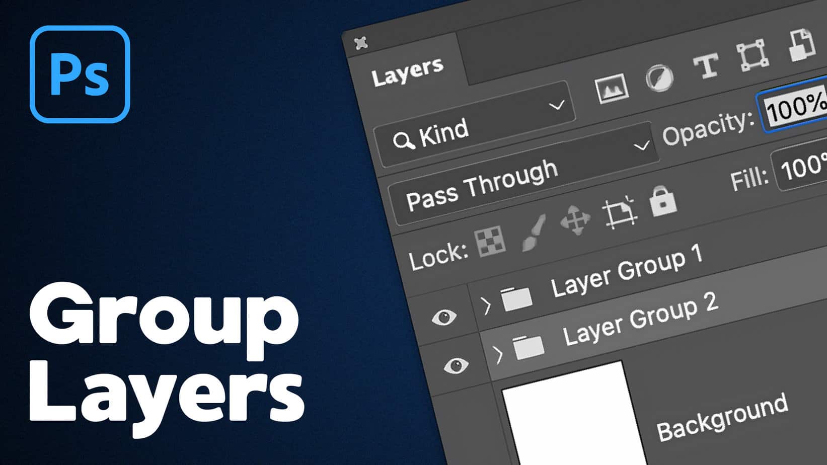 How to Group Layers in Photoshop